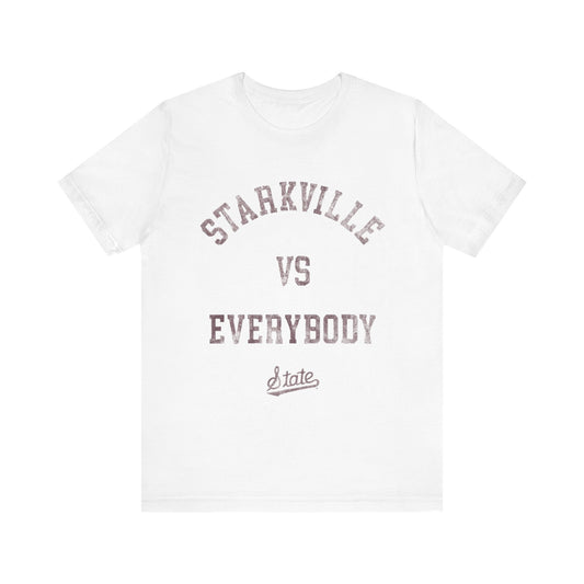 Graphic Tee Starkville Vs Everybody Mississippi State University Pride